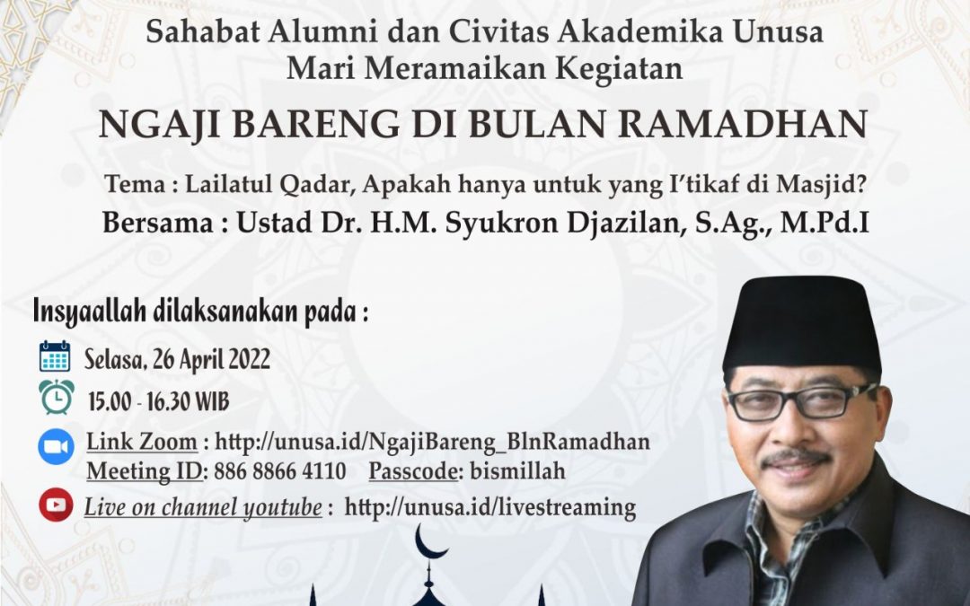 Ngaji Bareng Civitas Akademika Unusa di Bulan Ramadhan