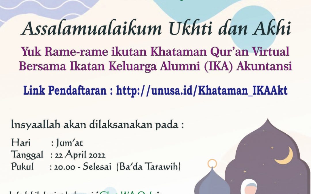 Khataman Qur’an Virtual Bersama Direktorat Renbangkermal dan Ikatan Keluarga Alumni (IKA) Akuntansi