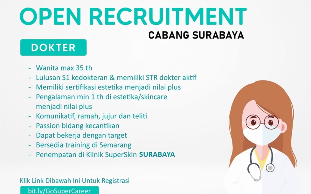 SuperSkin Open Recruitment Cabang Surabaya
