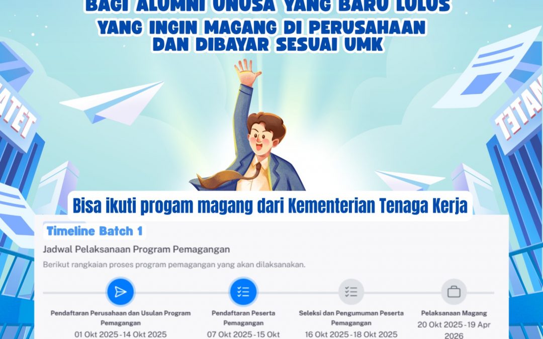 UNUSA Ajak Alumni Baru Ikuti Program Magang dari Kementerian Tenaga Kerja